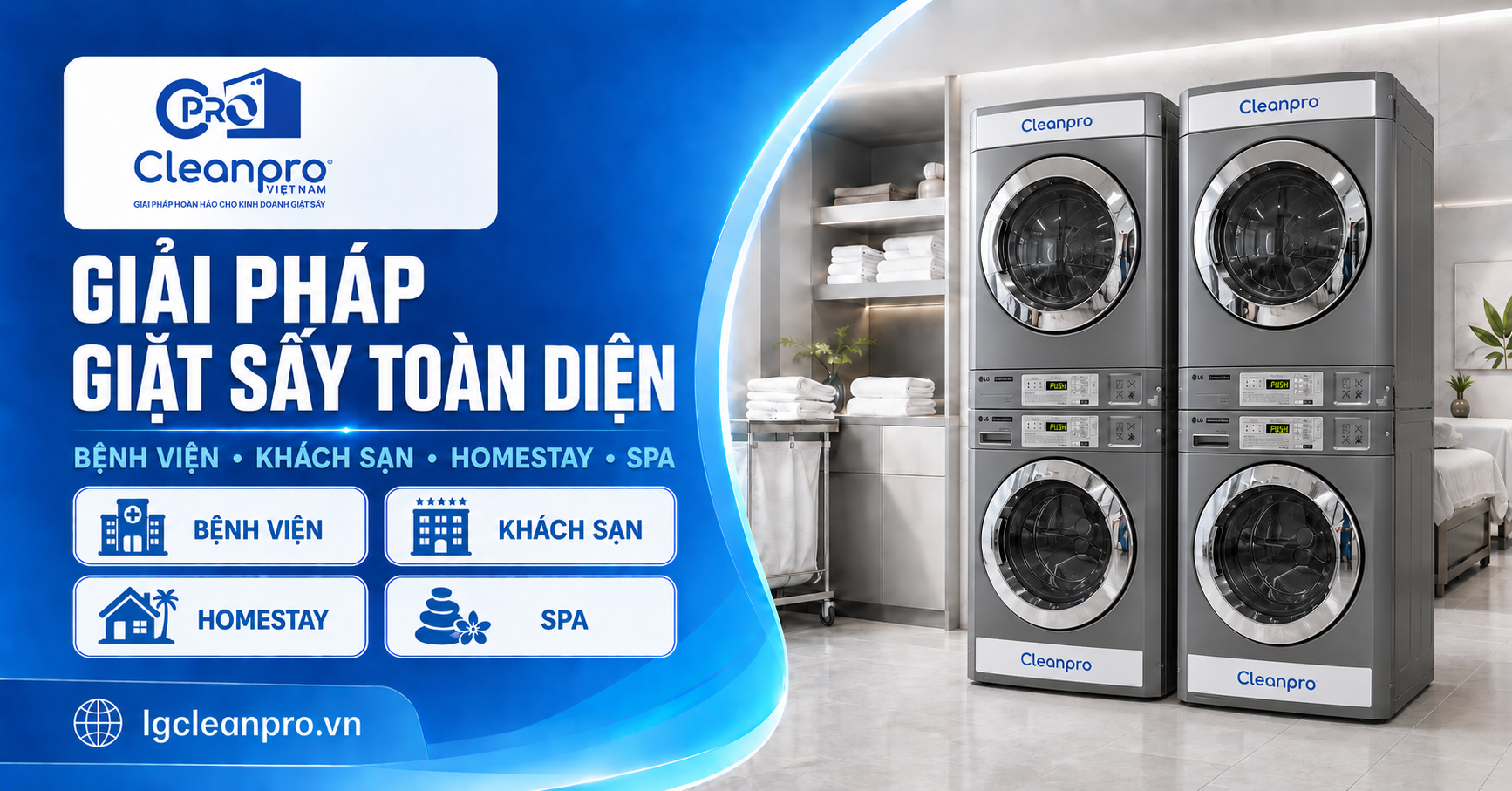 Giải pháp giặt sấy toàn diện cho bệnh viện, khách sạn, homestay và spa